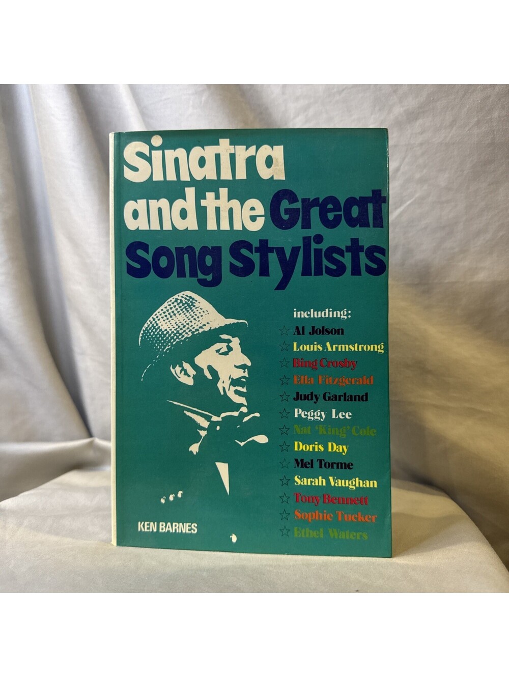 Sinatra and the Great Song Stylists - Ken Barnes 1972